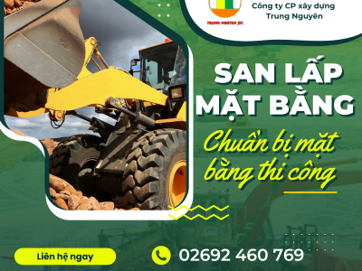 San lấp mặt bằng - Công ty xây dựng Trung Nguyên 