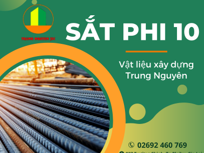 Sắt phi 10 bao nhiêu tiền một cây - VLXD Trung Nguyên