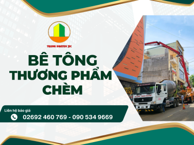 Báo Giá Bê Tông Thương Phẩm Chèm Gia Lai - Trung Nguyên   