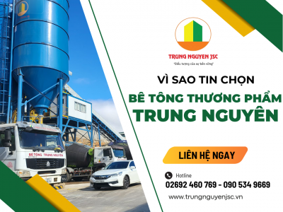 5 Lý do vì sao nên chọn Bê tông Trung Nguyên