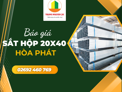 Giá sắt hộp 20x40 Hòa Phát - Trung Nguyên Gia Lai 