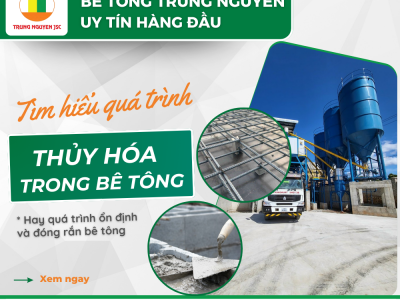 Tìm Hiểu Quá Trình Thủy Hóa Bê Tông