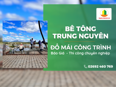 Quy trình đổ & Giá bê tông tươi đổ mái