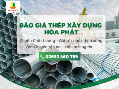 Giá thép xây dựng Hòa Phát hôm nay Gia Lai - Giá Tốt Uy Tín  