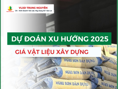 Xu Hướng Giá Vật Liệu Xây Dựng Năm 2025