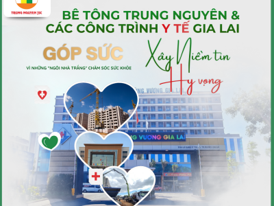 Trung Nguyên với sứ mệnh Bê tông cho công trình bệnh viện Gia Lai 