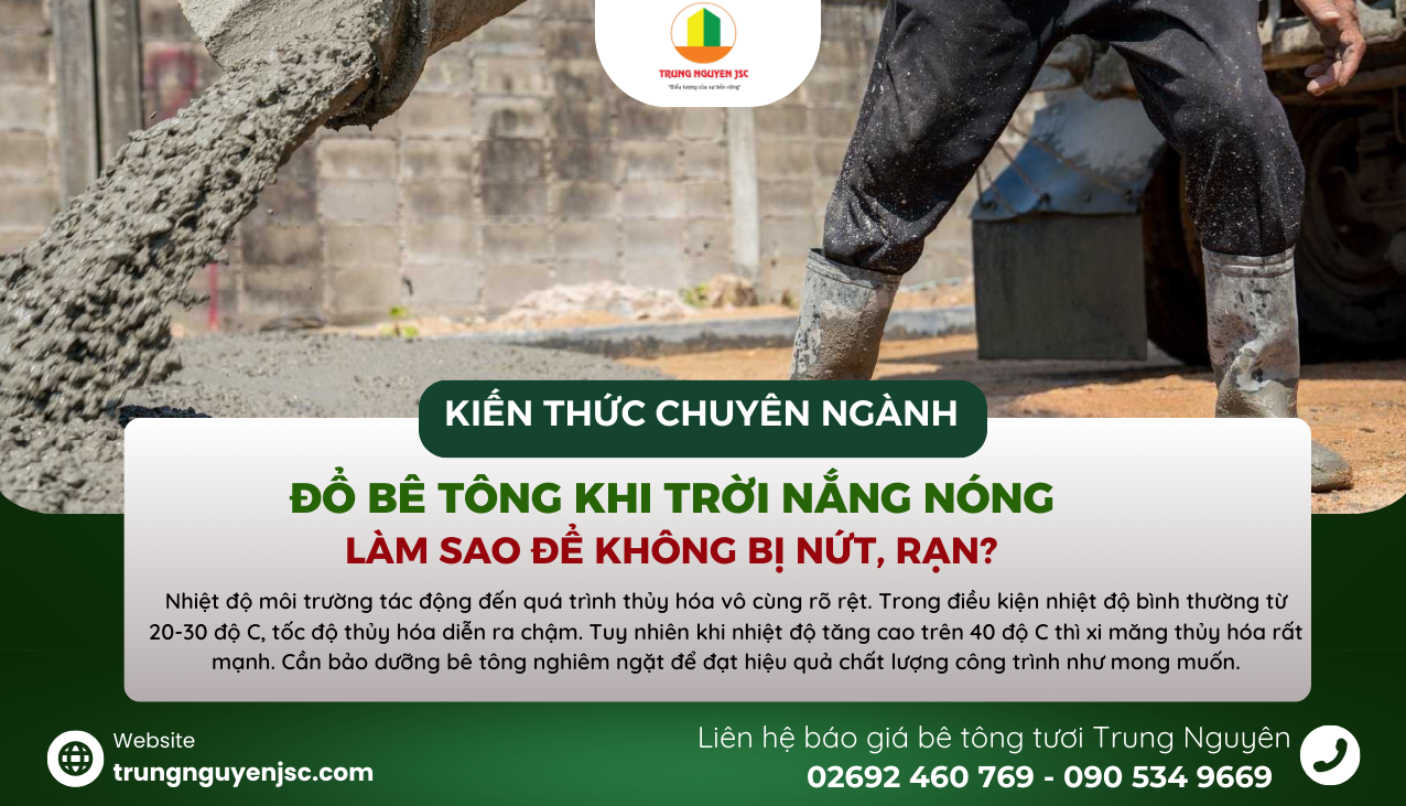 Bảo dưỡng bê tông khi trời nắng nóng - Bê tông Trung Nguyên 