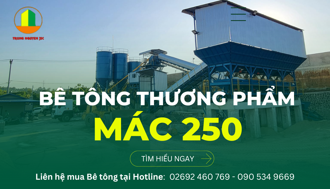 Bê tông thương phẩm mác 250 - Bê tông Trung Nguyên Gia Lai 