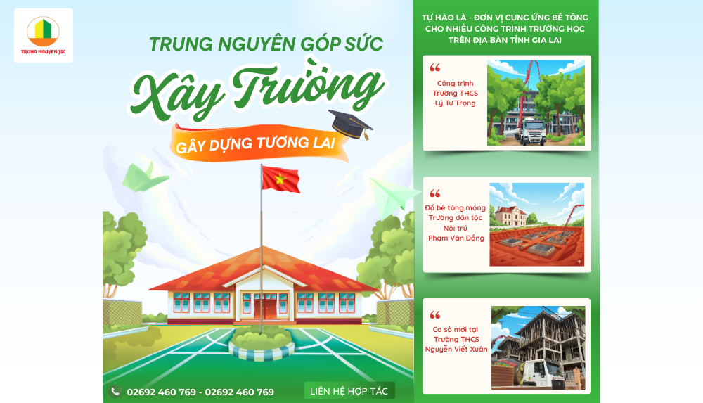 Bê Tông Trung Nguyên Đồng Hành Cùng Các Công Trình Trường Học Gia Lai