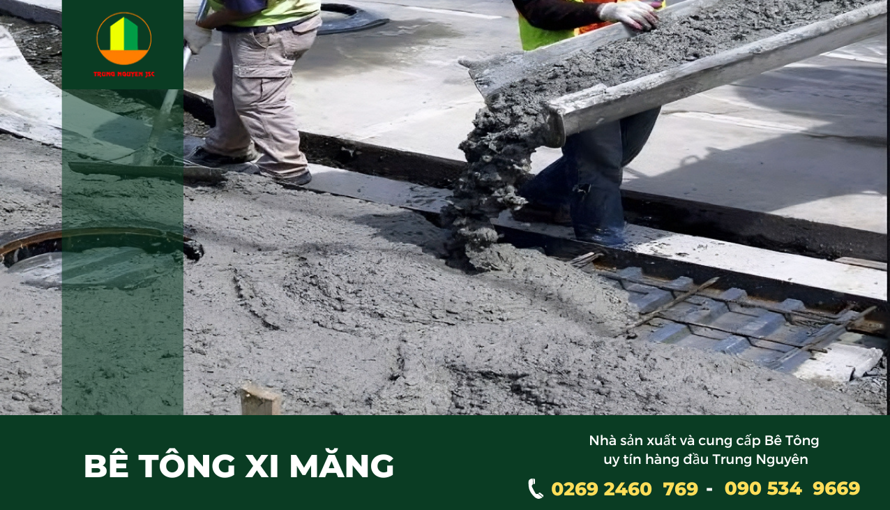 Các loại bê tông trong xây dựng - Bê tông Trung Nguyên
